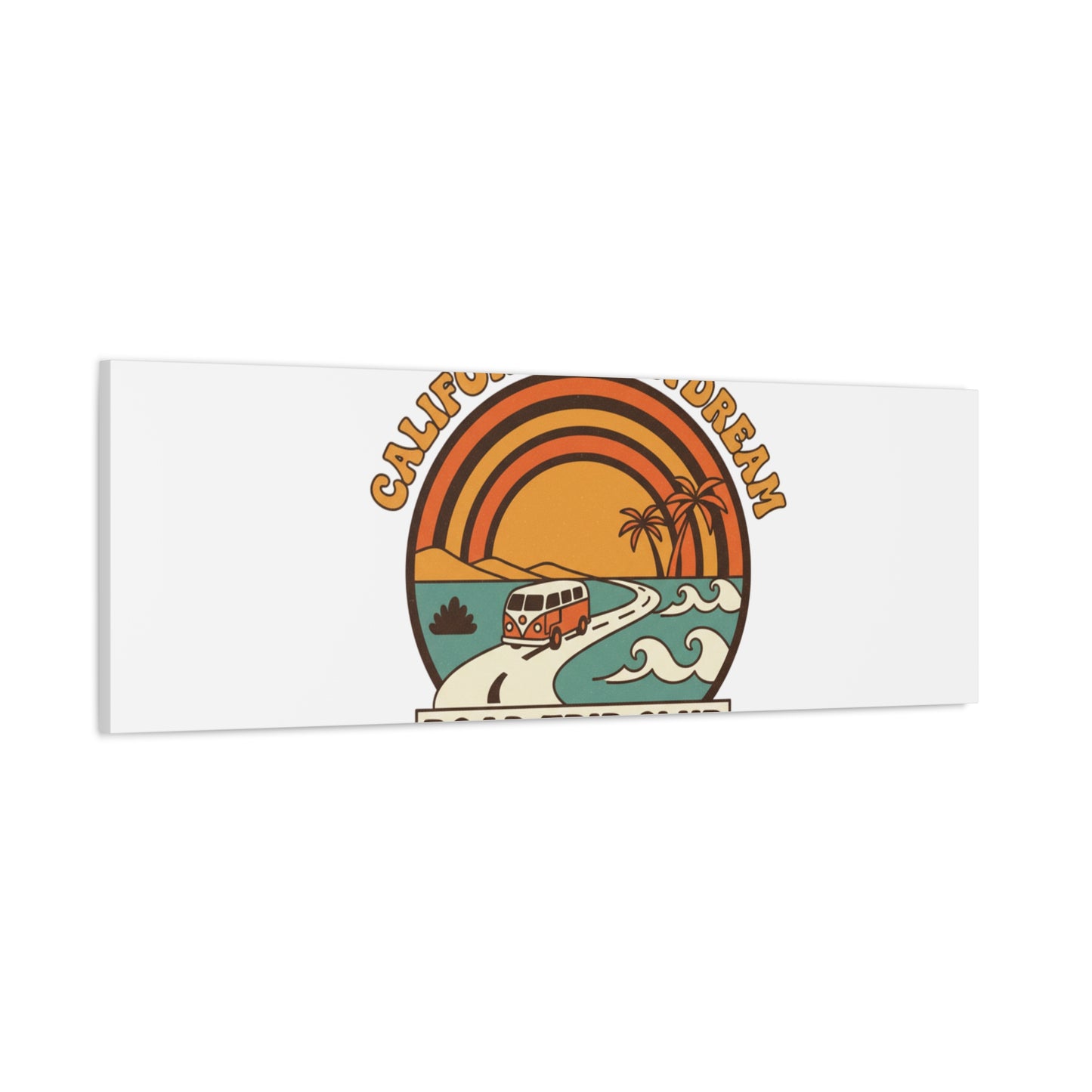 California Daydream Road Trip Club Canvas | 70s Sunset Retro Palm Poster