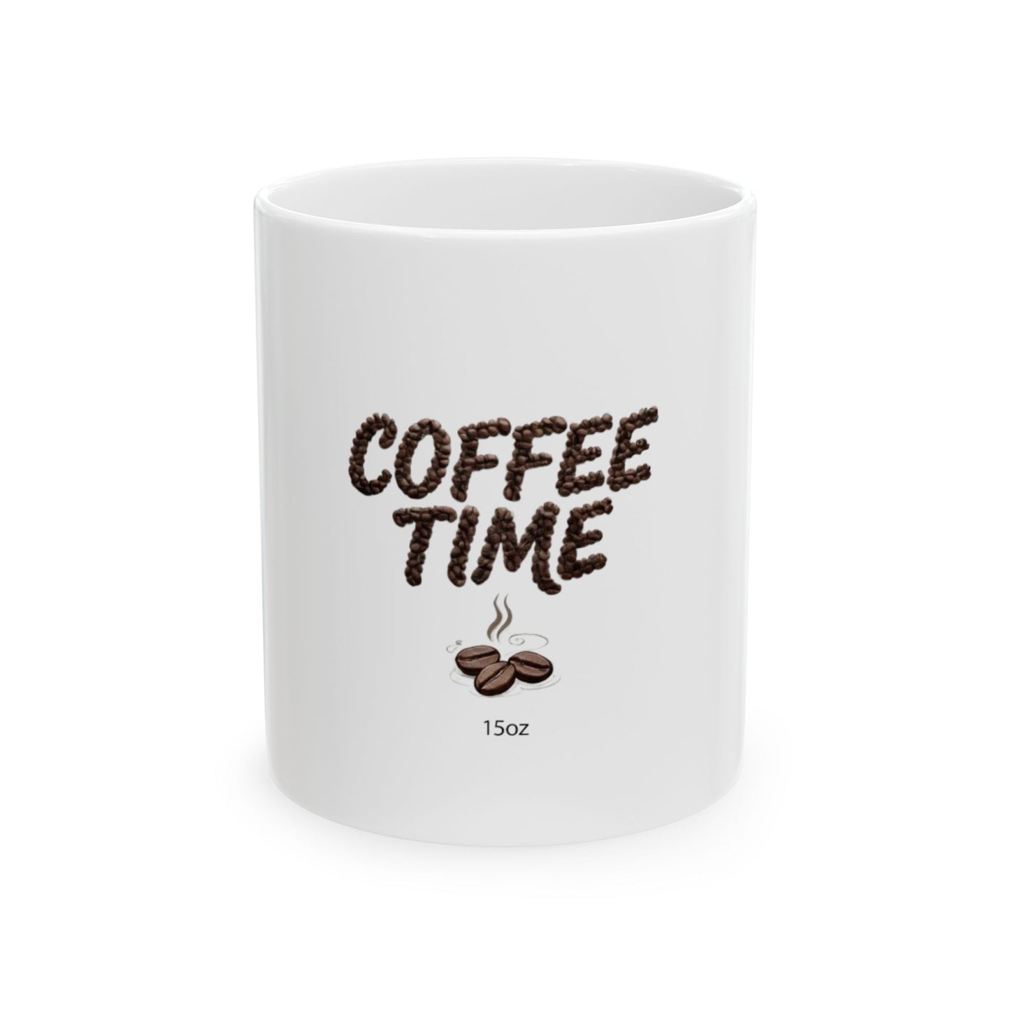 Coffee Time Ceramic Mug — 11oz & 15oz Coffee