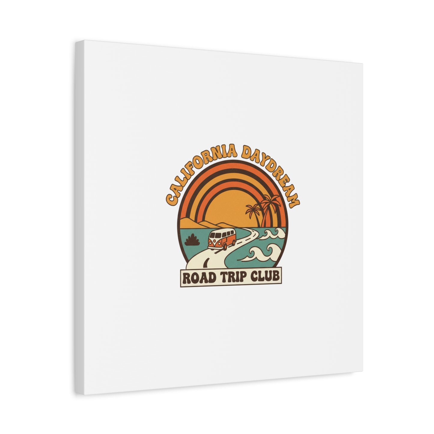 California Daydream Road Trip Club Canvas | 70s Sunset Retro Palm Poster