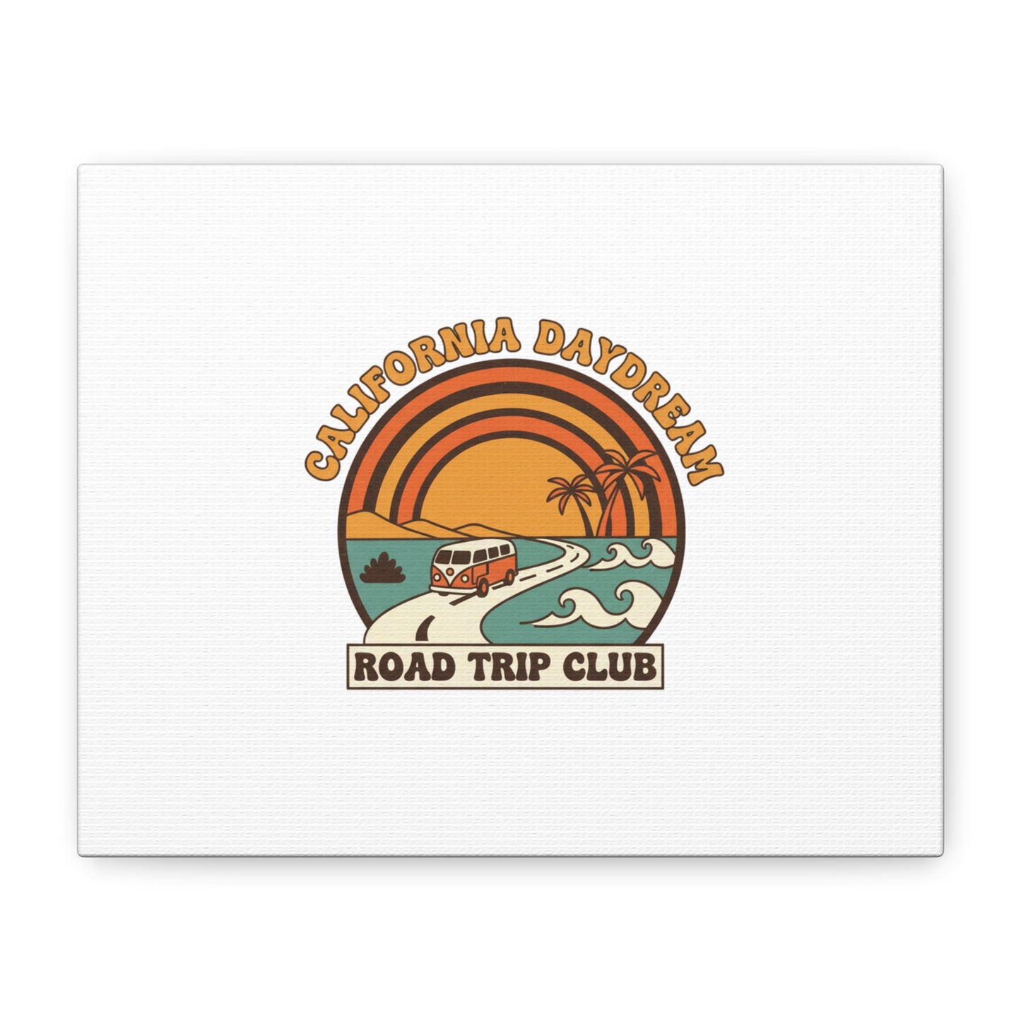 California Daydream Road Trip Club Canvas | 70s Sunset Retro Palm Poster