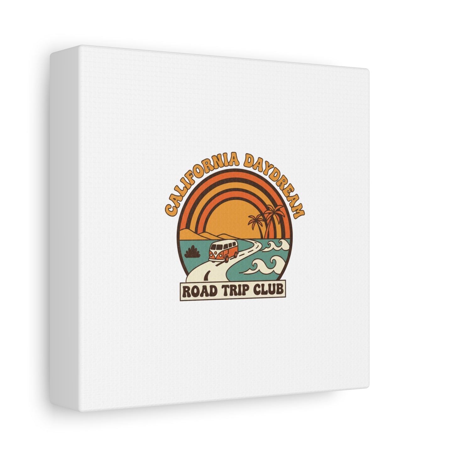 California Daydream Road Trip Club Canvas | 70s Sunset Retro Palm Poster
