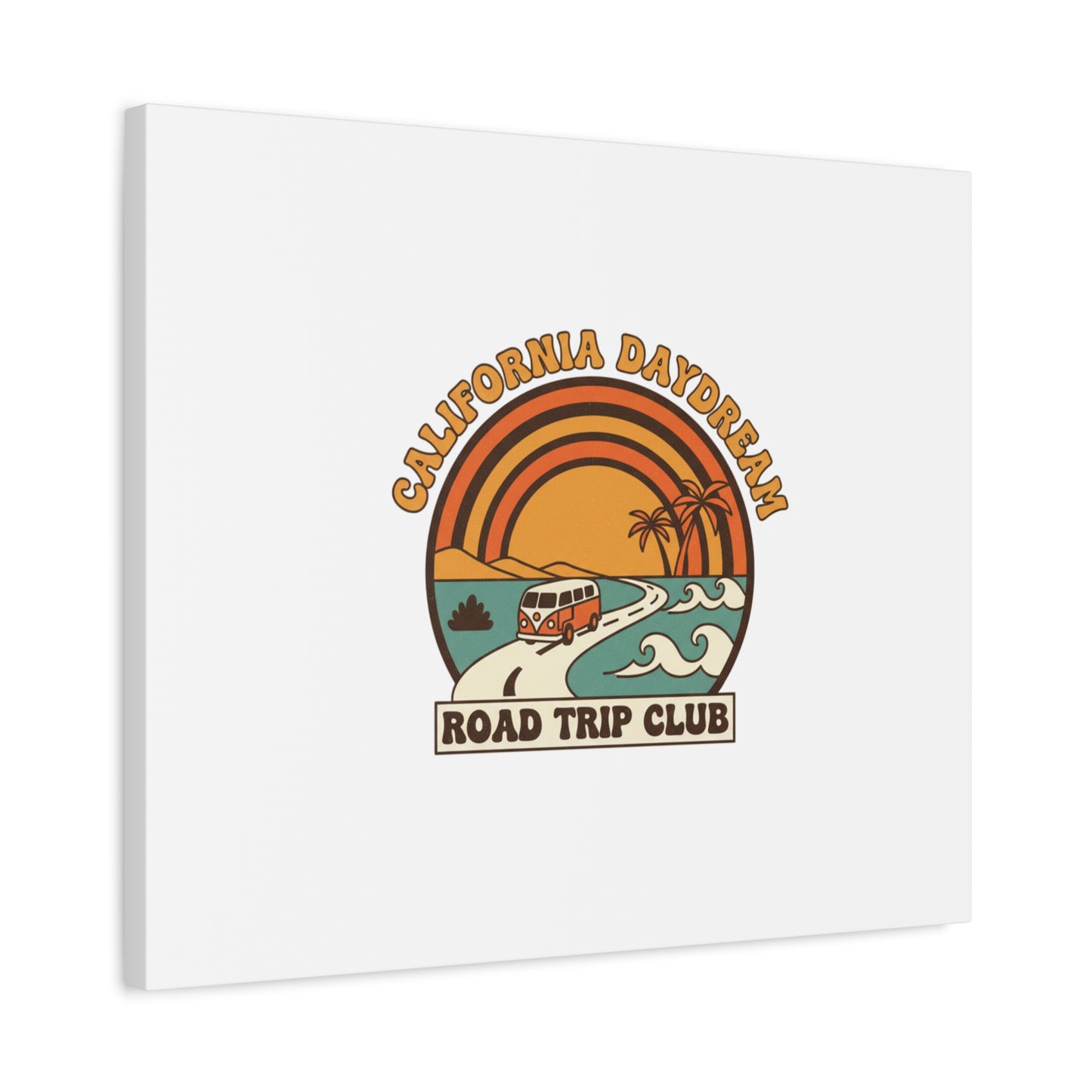 California Daydream Road Trip Club Canvas | 70s Sunset Retro Palm Poster