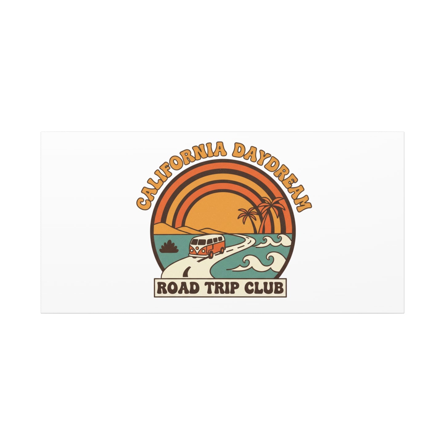 California Daydream Road Trip Club Canvas | 70s Sunset Retro Palm Poster