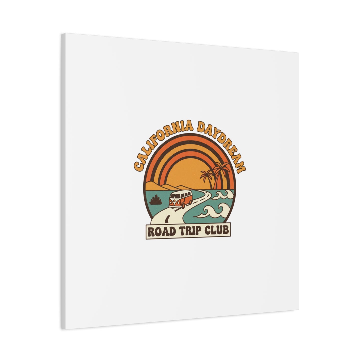 California Daydream Road Trip Club Canvas | 70s Sunset Retro Palm Poster