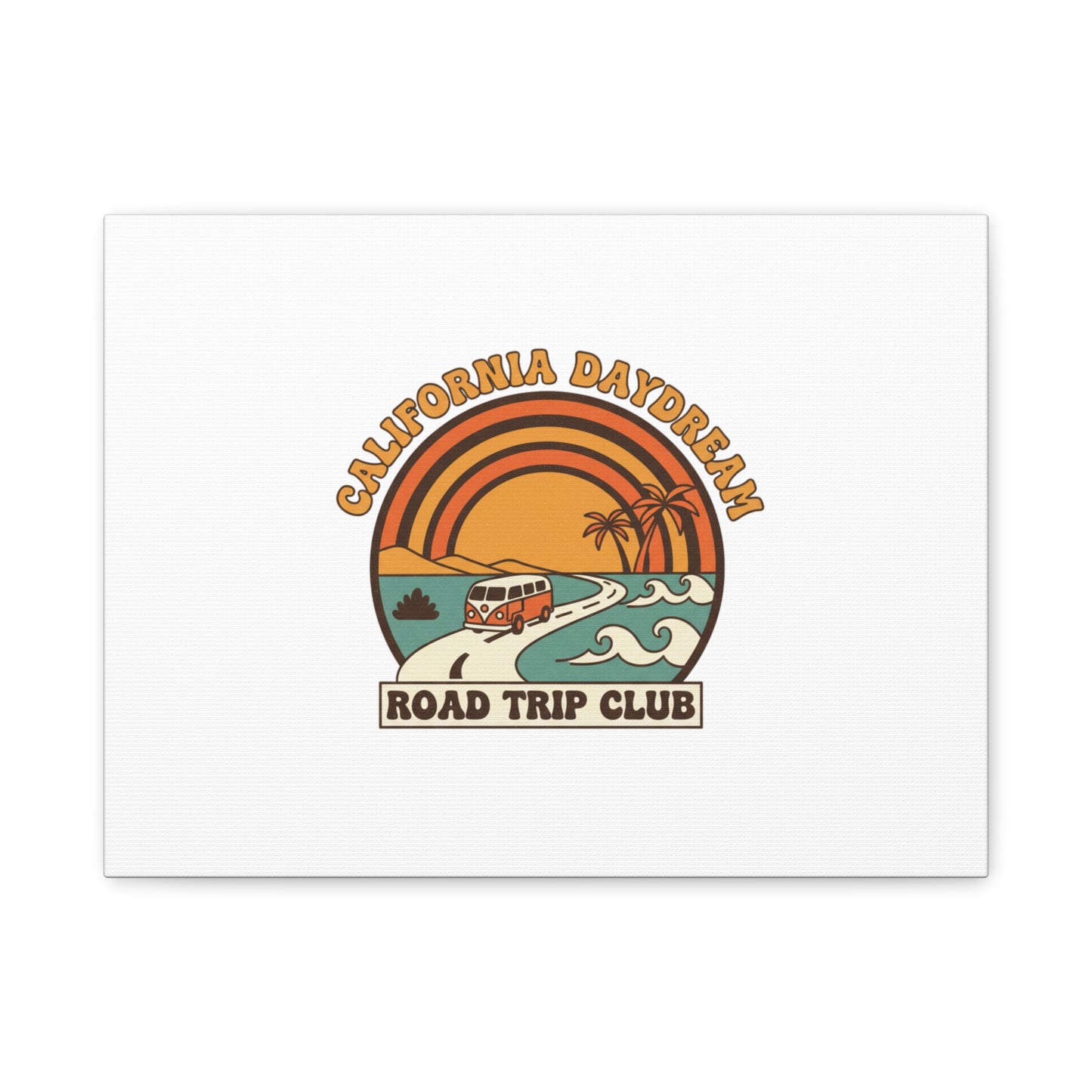 California Daydream Road Trip Club Canvas | 70s Sunset Retro Palm Poster