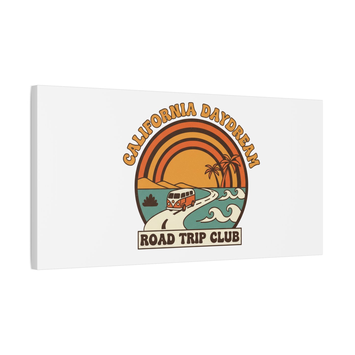 California Daydream Road Trip Club Canvas | 70s Sunset Retro Palm Poster