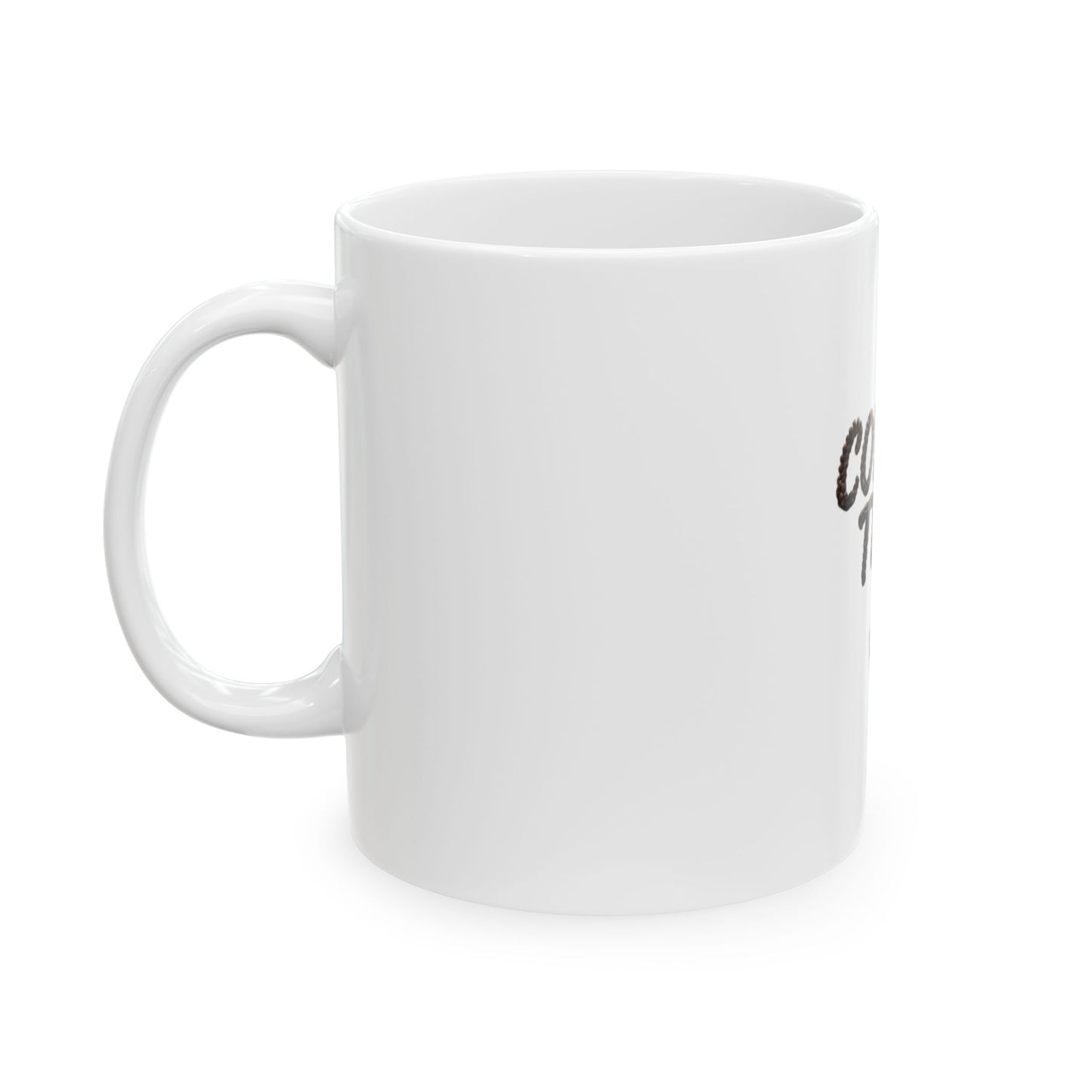 Coffee Time Ceramic Mug — 11oz & 15oz Coffee