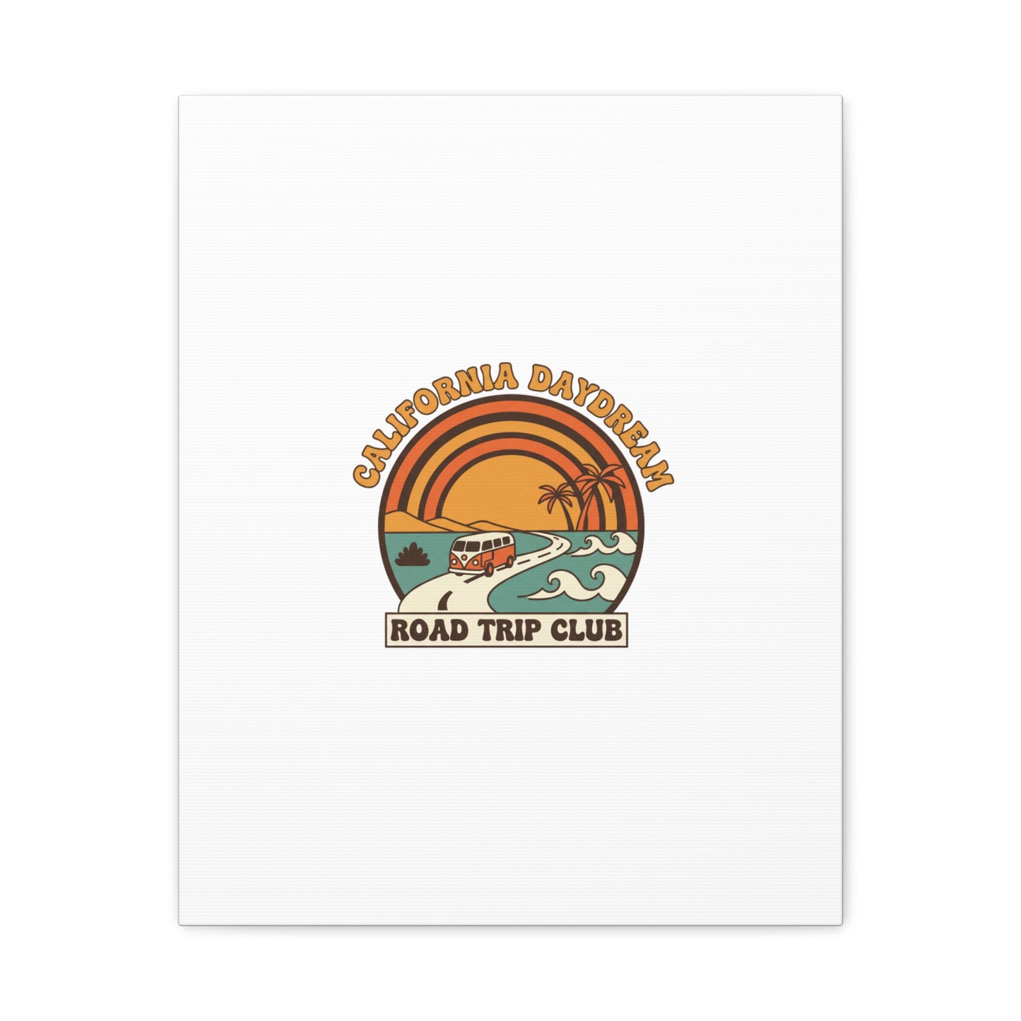 California Daydream Road Trip Club Canvas | 70s Sunset Retro Palm Poster