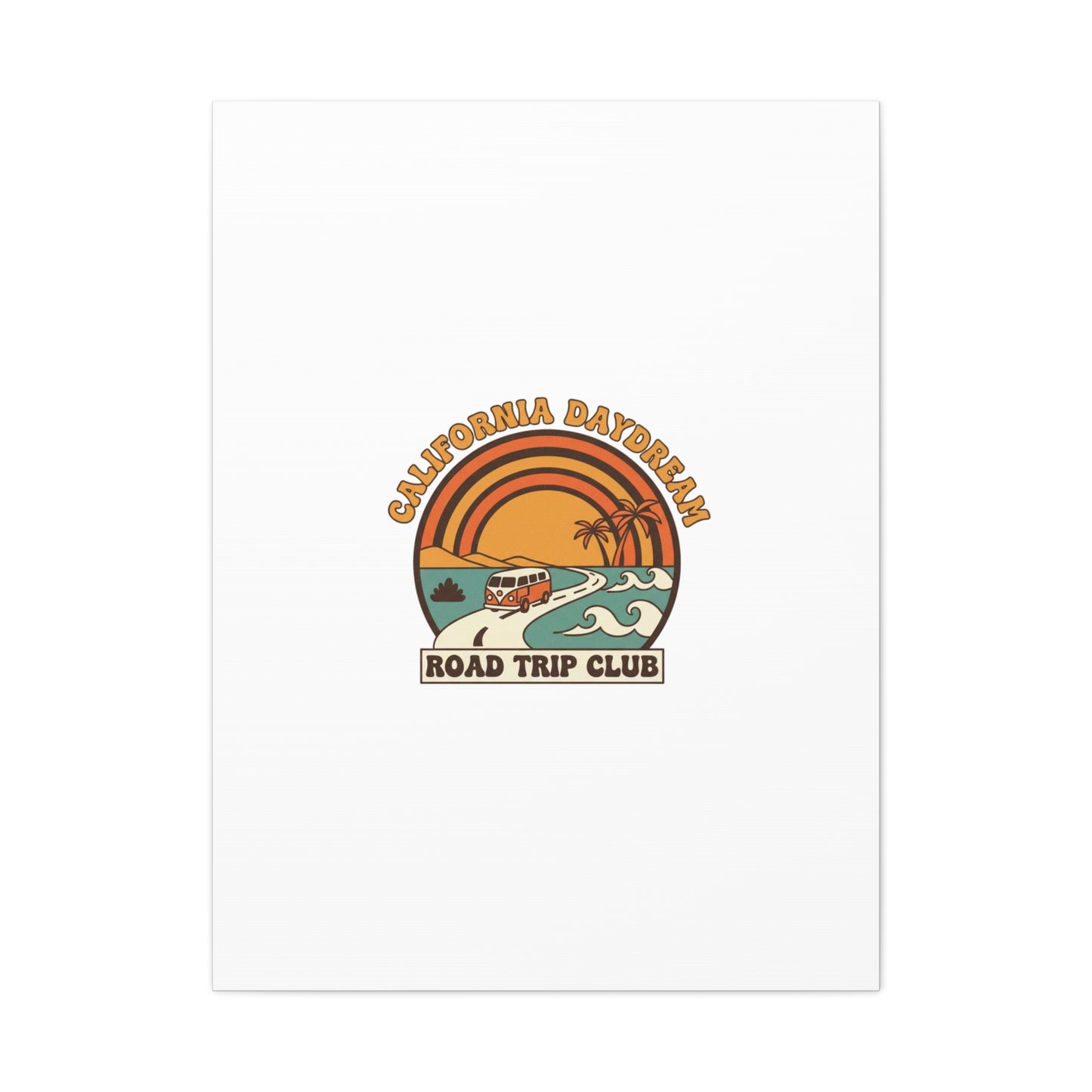 California Daydream Road Trip Club Canvas | 70s Sunset Retro Palm Poster